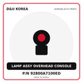 Genuine Mobis LAMP ASSY OVERHEAD CONSOLE 92800A7100ED for Korean vehicles | D&U Korea