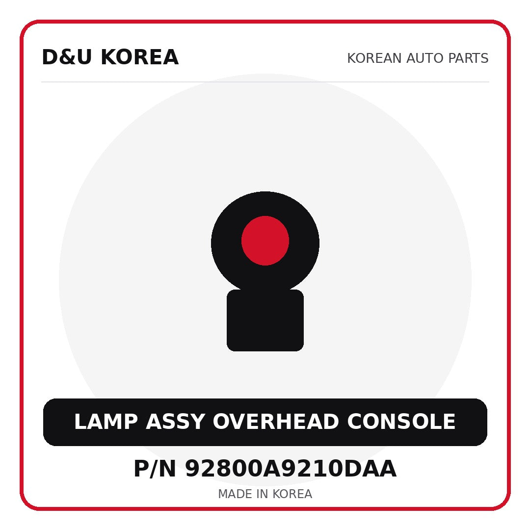 Genuine Mobis LAMP ASSY OVERHEAD CONSOLE 92800A9210DAA for Korean vehicles | D&U Korea