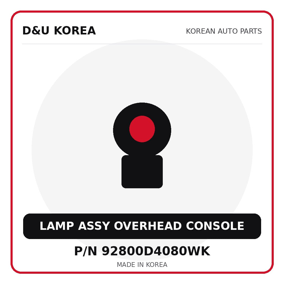 Genuine Mobis LAMP ASSY OVERHEAD CONSOLE 92800D4080WK for Korean vehicles | D&U Korea