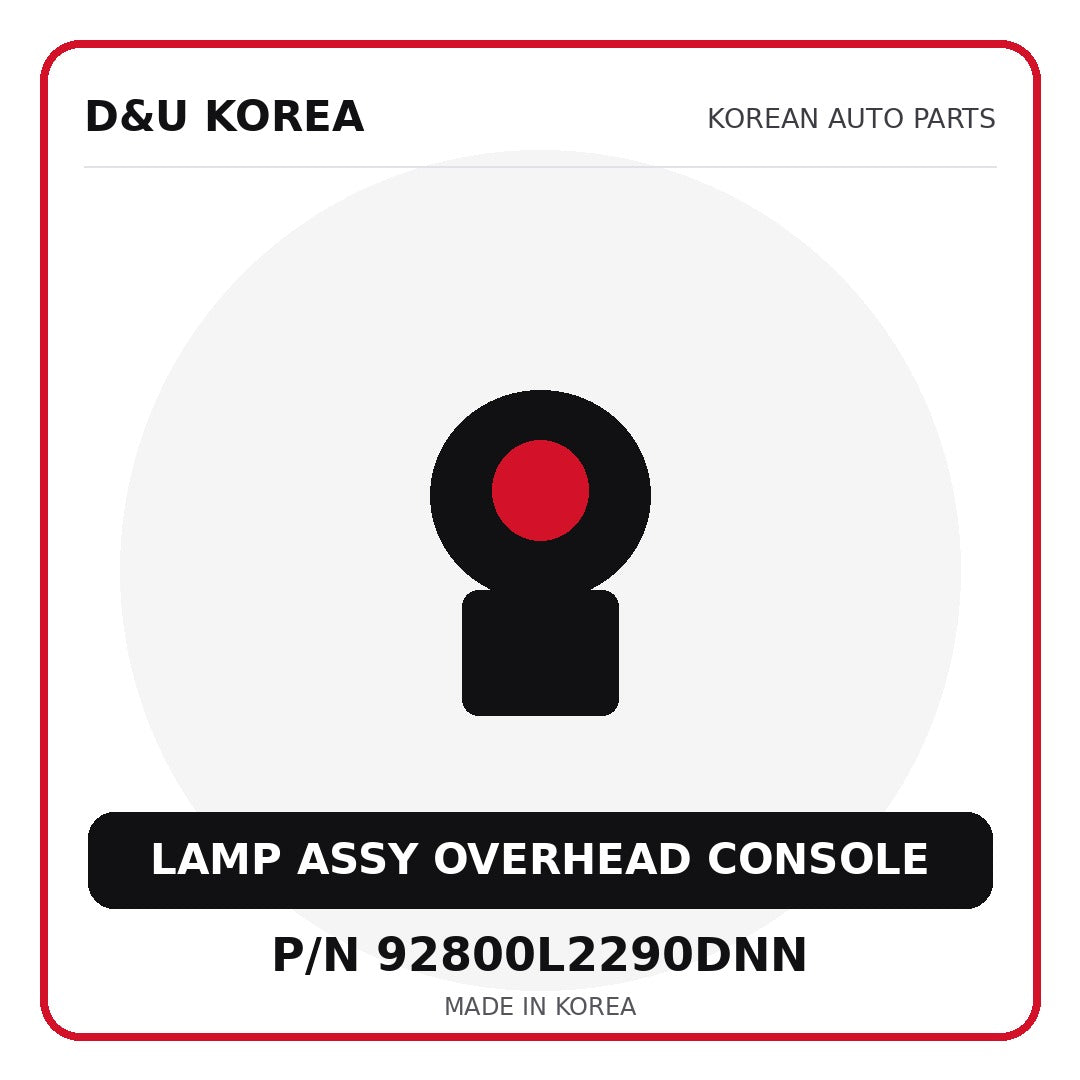 Genuine Mobis LAMP ASSY OVERHEAD CONSOLE 92800L2290DNN for Korean vehicles | D&U Korea