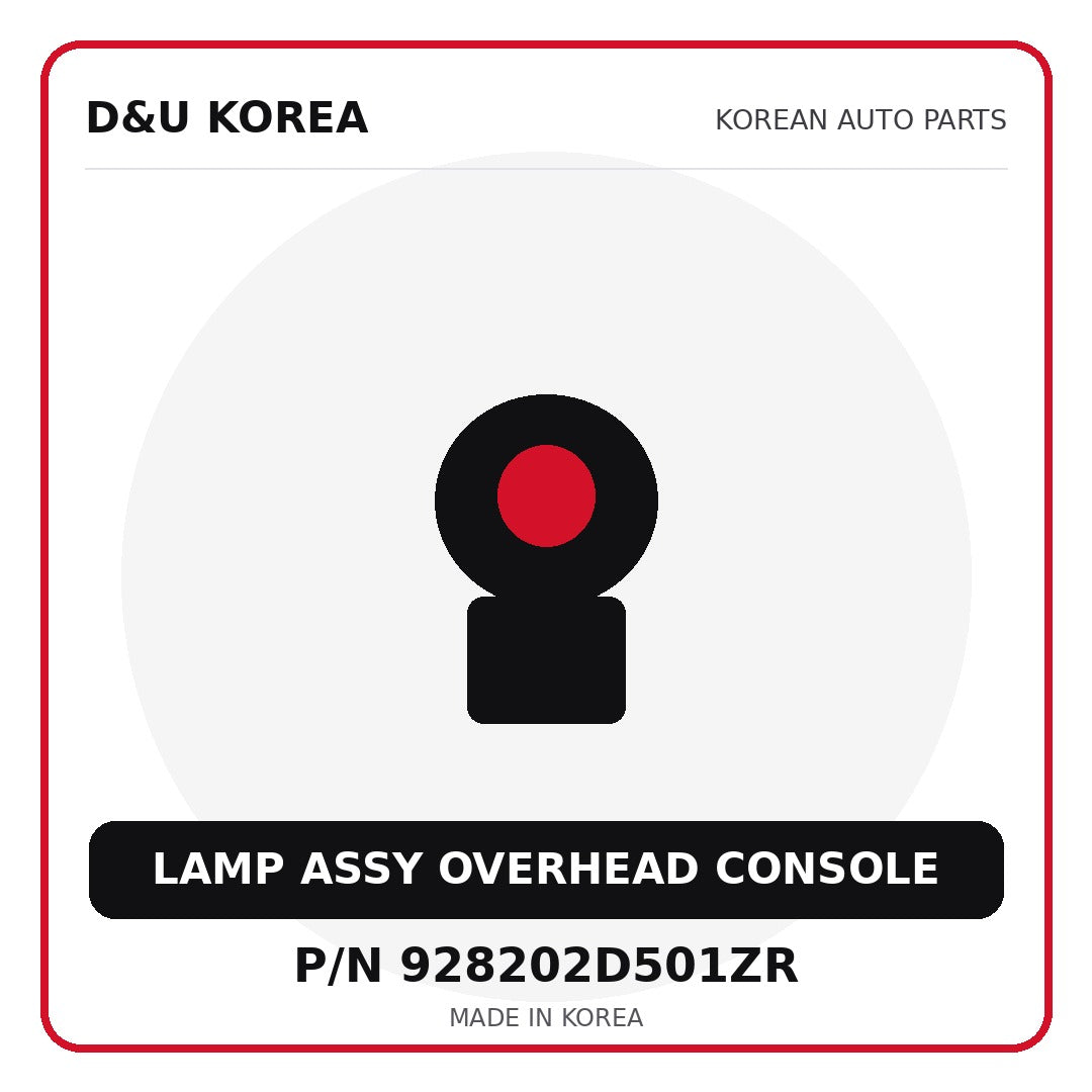 Genuine Mobis LAMP ASSY OVERHEAD CONSOLE 928202D501ZR for Korean vehicles | D&U Korea