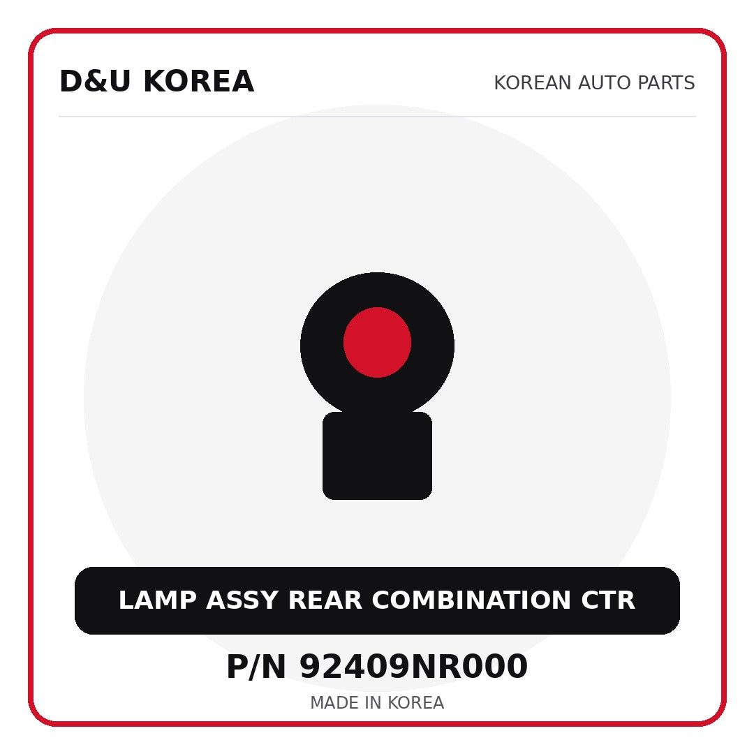 Genuine Mobis LAMP ASSY REAR COMBINATION CTR 92409NR000 for Korean vehicles | D&U Korea