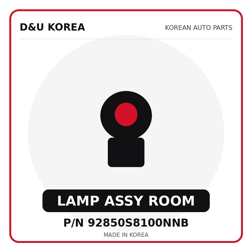 Genuine Mobis LAMP ASSY ROOM 92850S8100NNB for Korean vehicles | D&U Korea