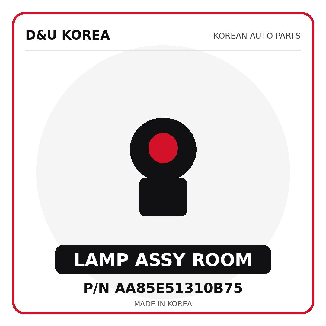 Genuine Mobis LAMP ASSY ROOM AA85E51310B75 for Korean vehicles | D&U Korea