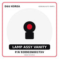 Genuine Mobis LAMP ASSY VANITY 928903N001TXV for Korean vehicles | D&U Korea
