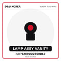 Genuine Mobis LAMP ASSY VANITY 92890D2500DL9 for Korean vehicles | D&U Korea