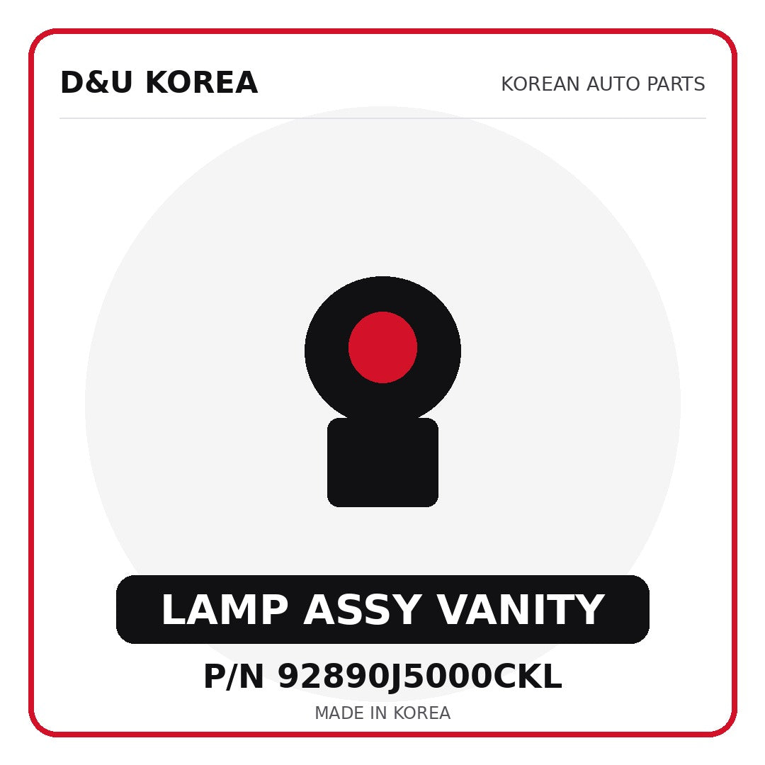 Genuine Mobis LAMP ASSY VANITY 92890J5000CKL for Korean vehicles | D&U Korea