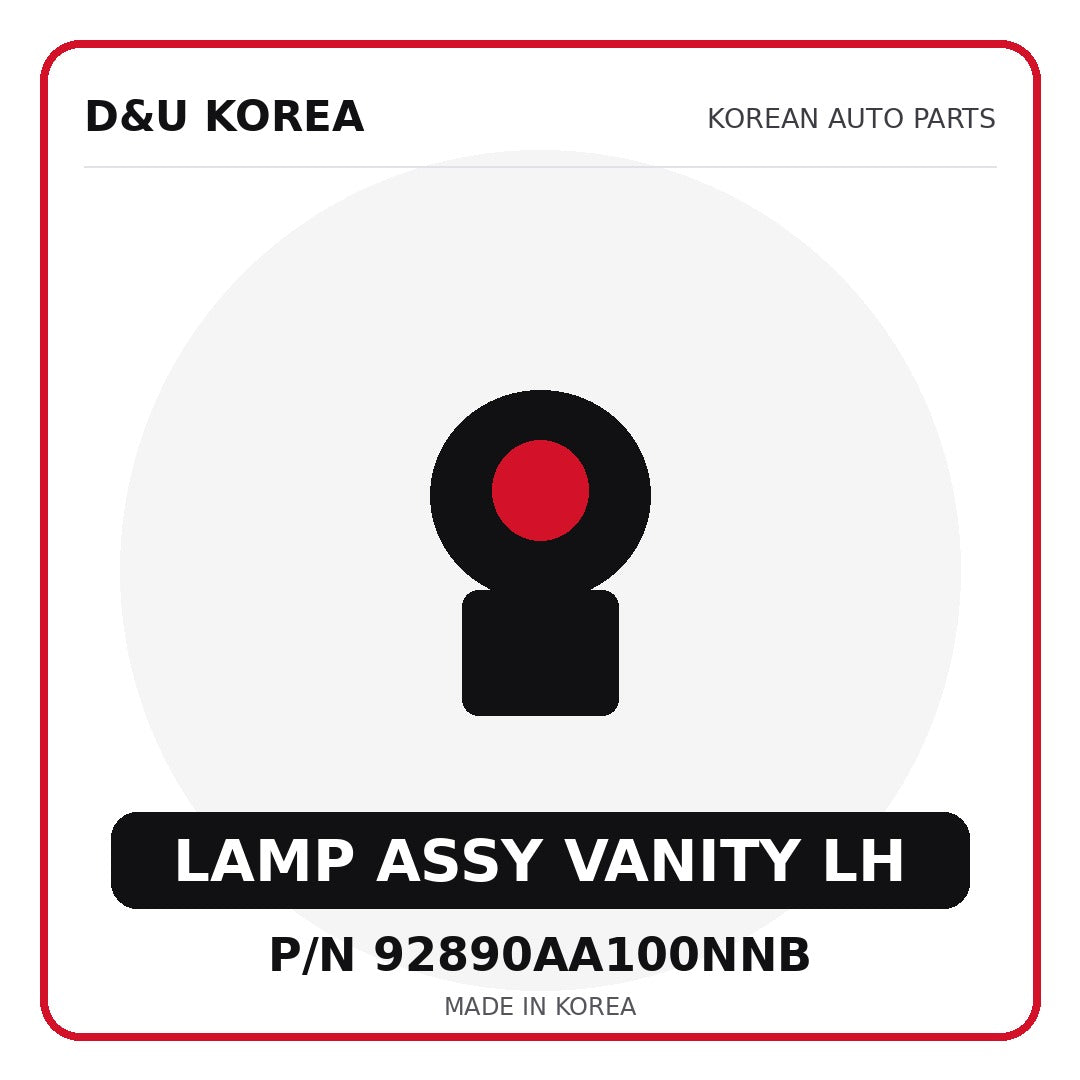 Genuine Mobis LAMP ASSY VANITY LH 92890AA100NNB for Korean vehicles | D&U Korea