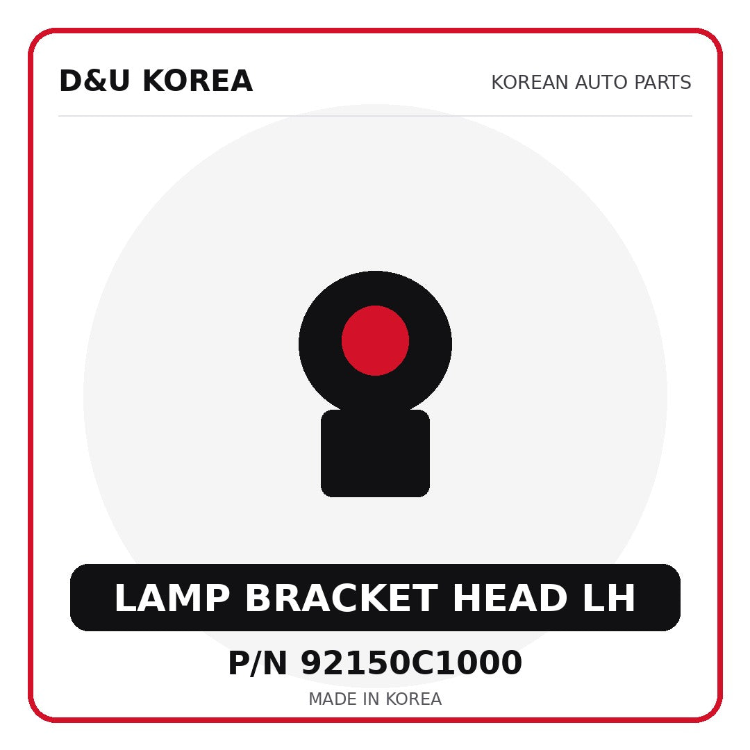 Genuine Mobis LAMP BRACKET HEAD LH 92150C1000 for Korean vehicles | D&U Korea