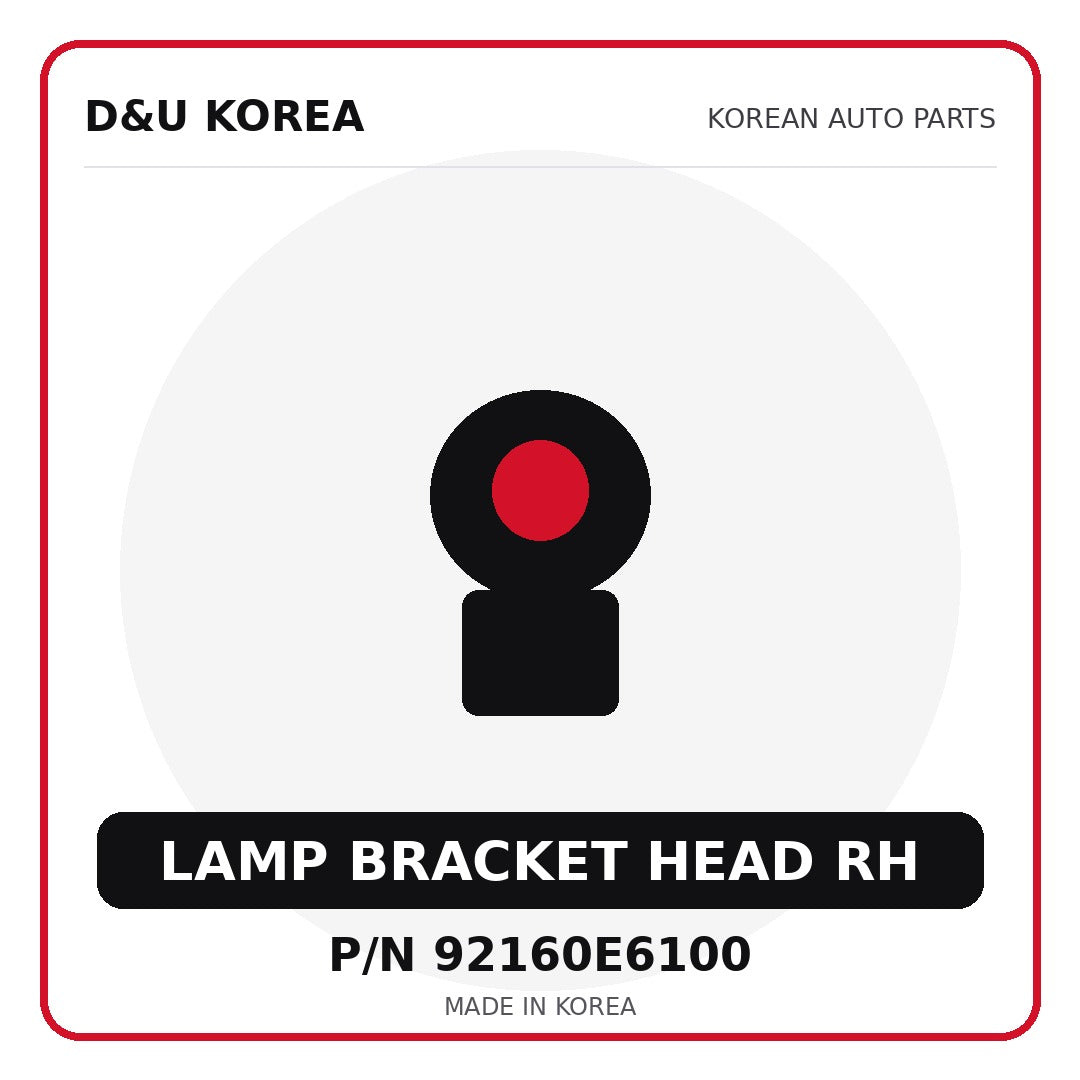 Genuine Mobis LAMP BRACKET HEAD RH 92160E6100 - Korean auto parts from D&U Korea