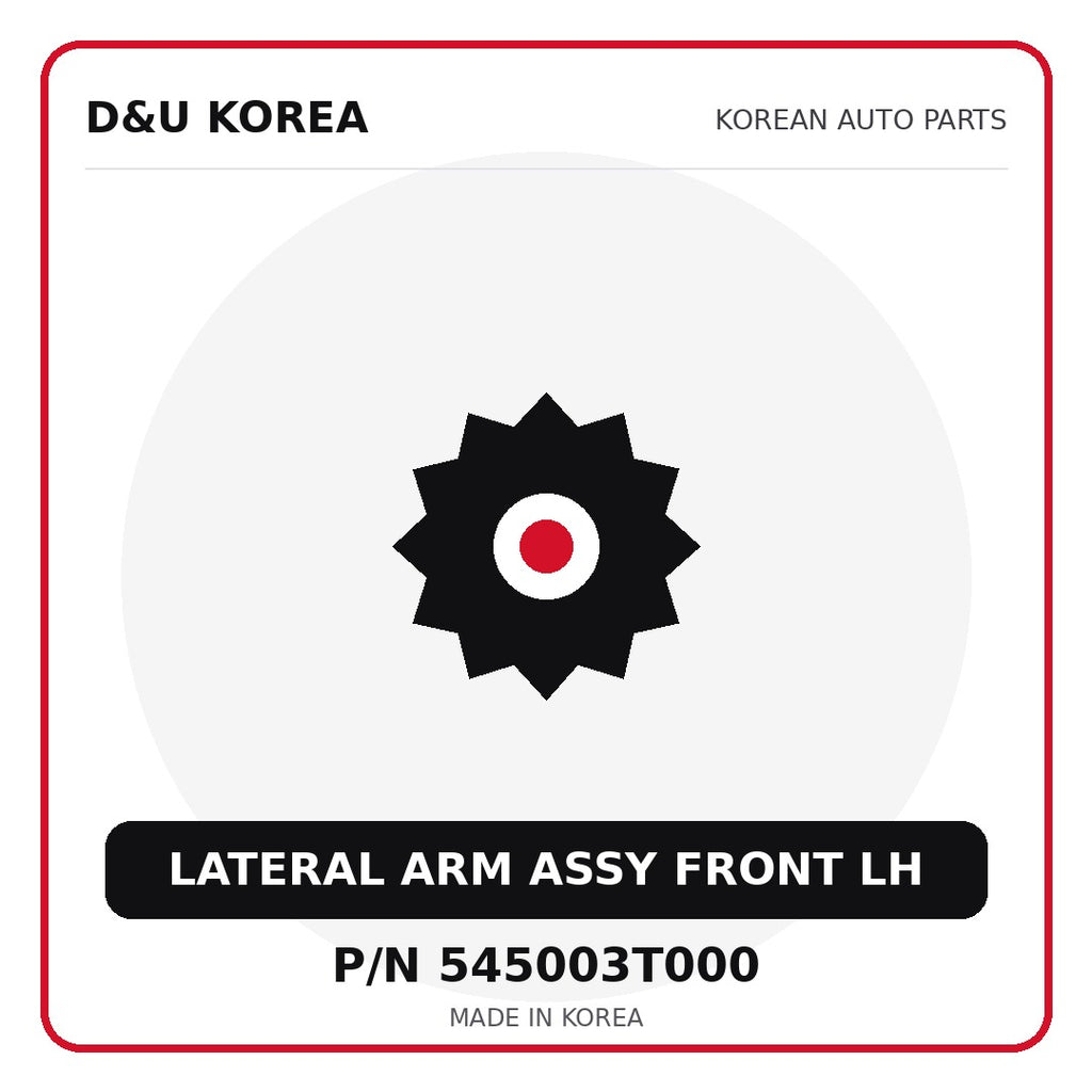 Genuine Mobis LATERAL ARM ASSY FRONT LH 545003T000 - Korean auto parts from D&U Korea