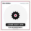 Genuine Mobis LEVER ASSY ATM 467003E784FC for Korean vehicles | D&U Korea