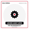 Genuine Mobis LEVER ASSY ATM 467003E822CY - Korean auto parts from D&U Korea