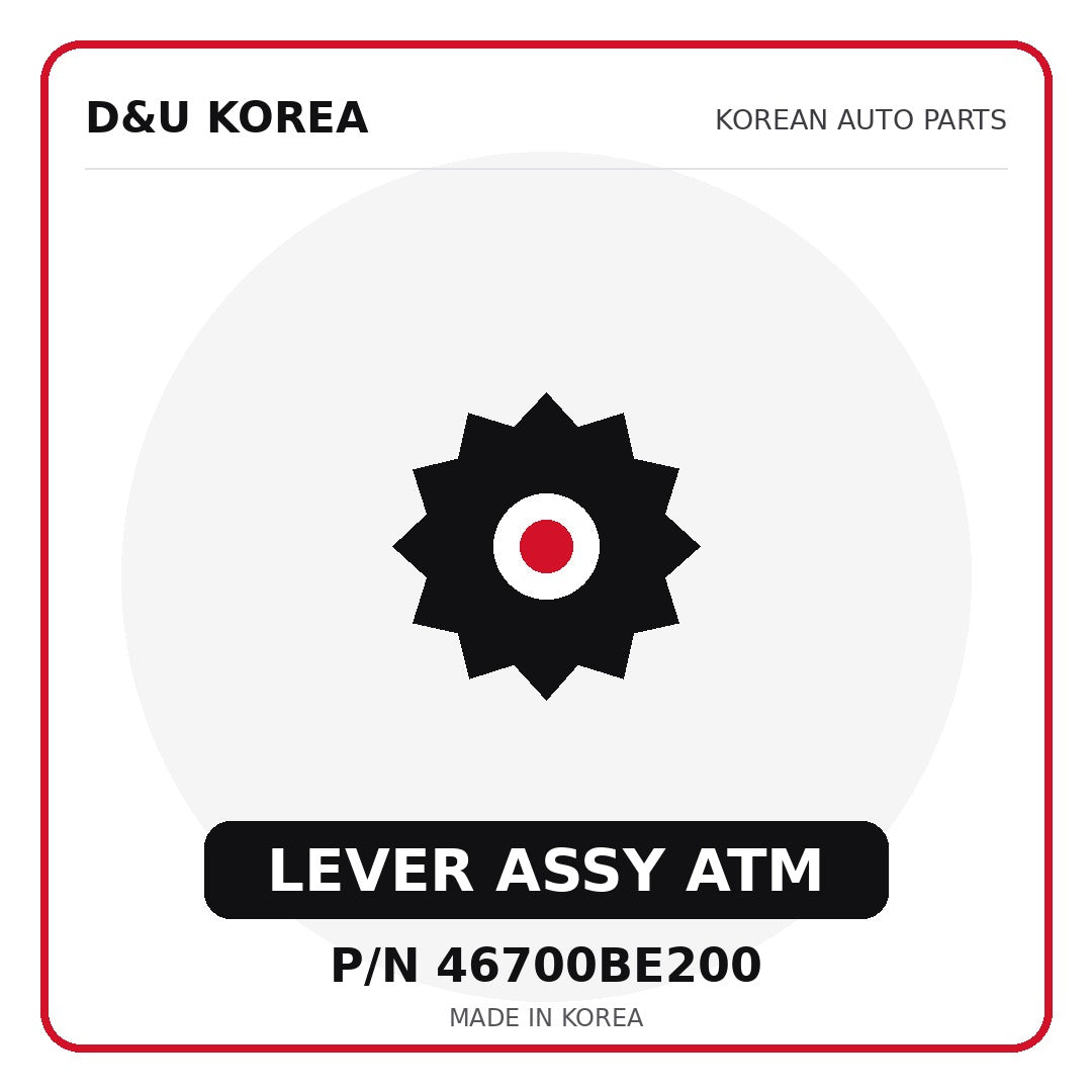Genuine Mobis LEVER ASSY ATM 46700BE200 for Korean vehicles | D&U Korea