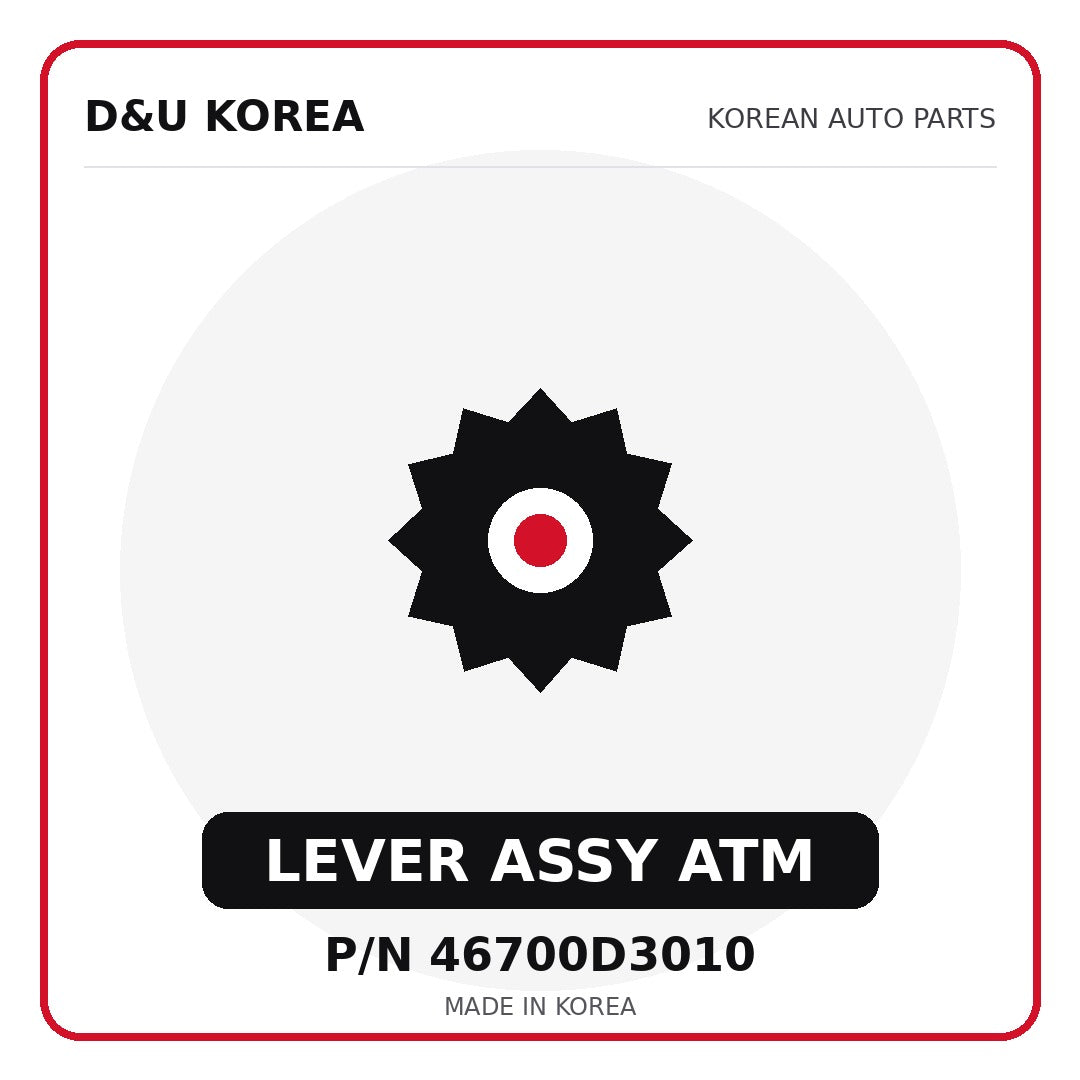 Genuine Mobis LEVER ASSY ATM 46700D3010 - Korean auto parts from D&U Korea
