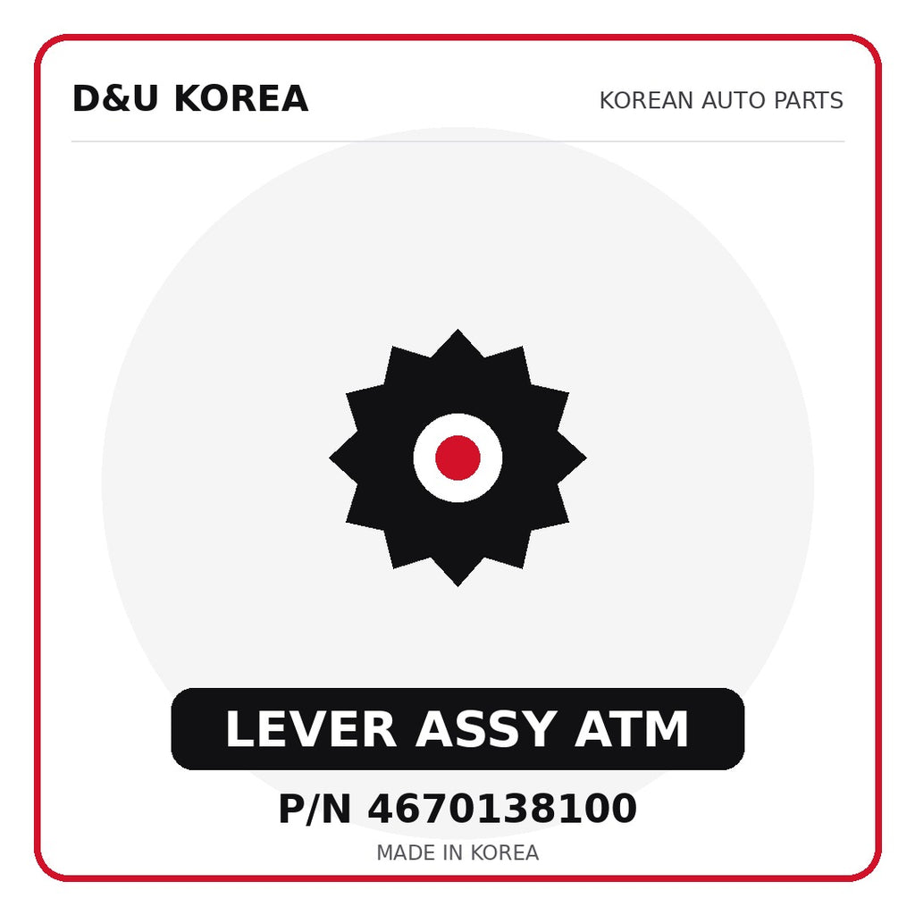 Genuine Mobis LEVER ASSY ATM 4670138100 - Korean auto parts from D&U Korea