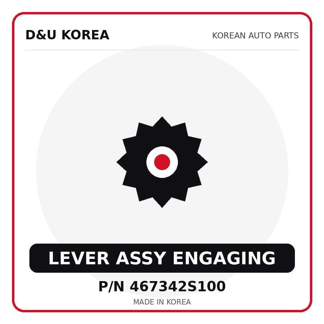 Genuine Mobis LEVER ASSY ENGAGING 467342S100 - Korean auto parts from D&U Korea