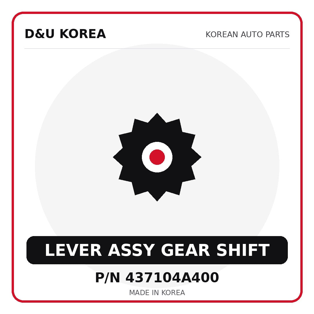 Genuine Mobis LEVER ASSY GEAR SHIFT 437104A400 for Korean vehicles | D&U Korea