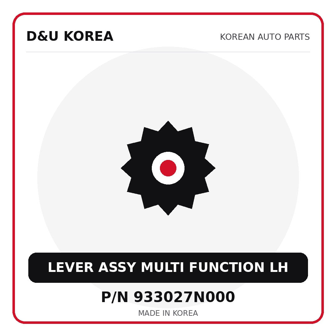 Genuine Mobis LEVER ASSY MULTI FUNCTION LH 933027N000 for Korean vehicles | D&U Korea