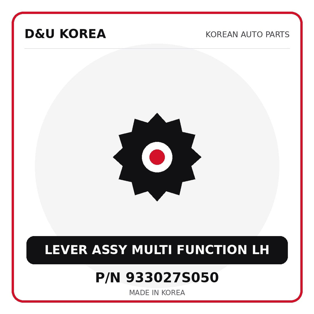 Genuine Mobis LEVER ASSY MULTI FUNCTION LH 933027S050 for Korean vehicles | D&U Korea