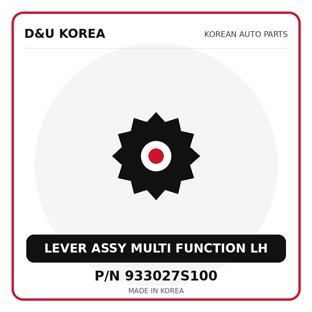 Genuine Mobis LEVER ASSY MULTI FUNCTION LH 933027S100 for Korean vehicles | D&U Korea