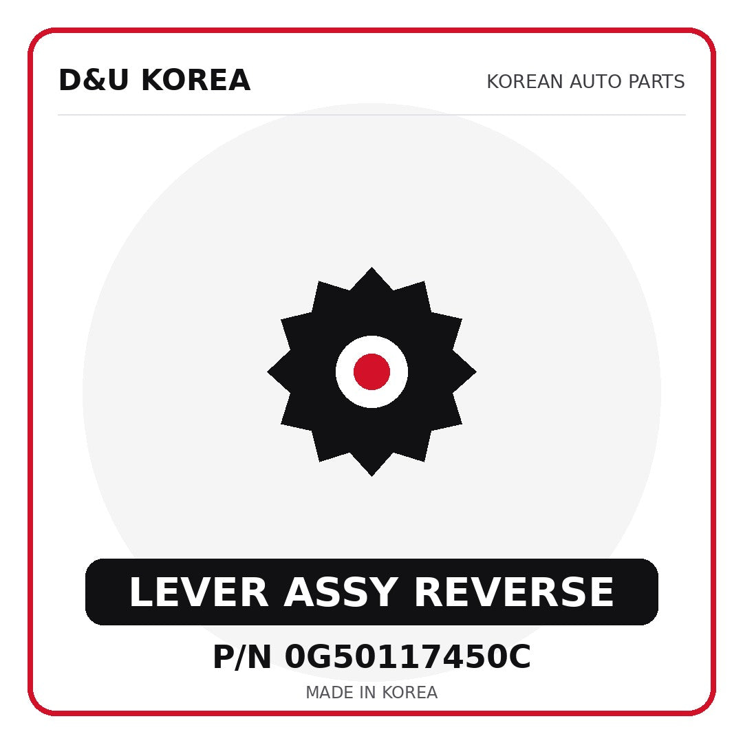 Genuine Mobis LEVER ASSY REVERSE 0G50117450C for Korean vehicles | D&U Korea