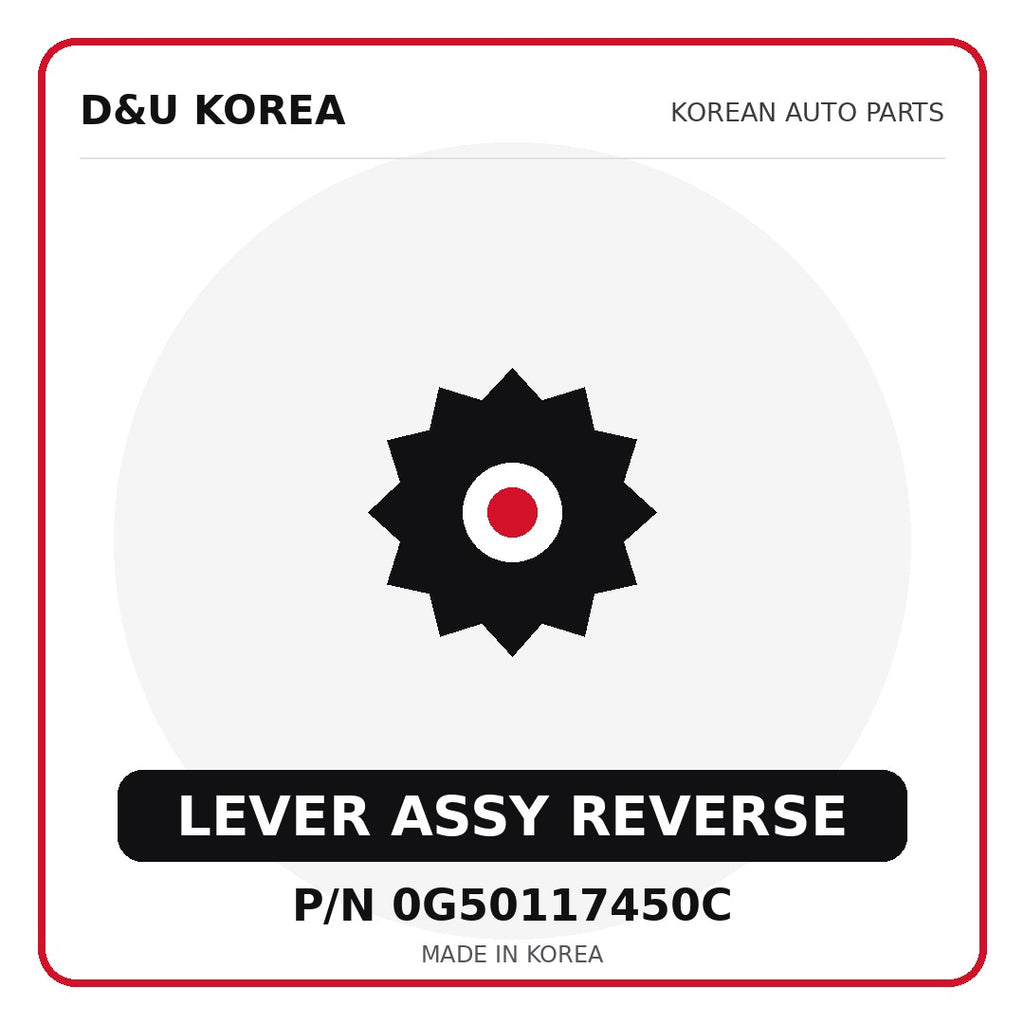 Genuine Mobis LEVER ASSY REVERSE 0G50117450C for Korean vehicles | D&U Korea
