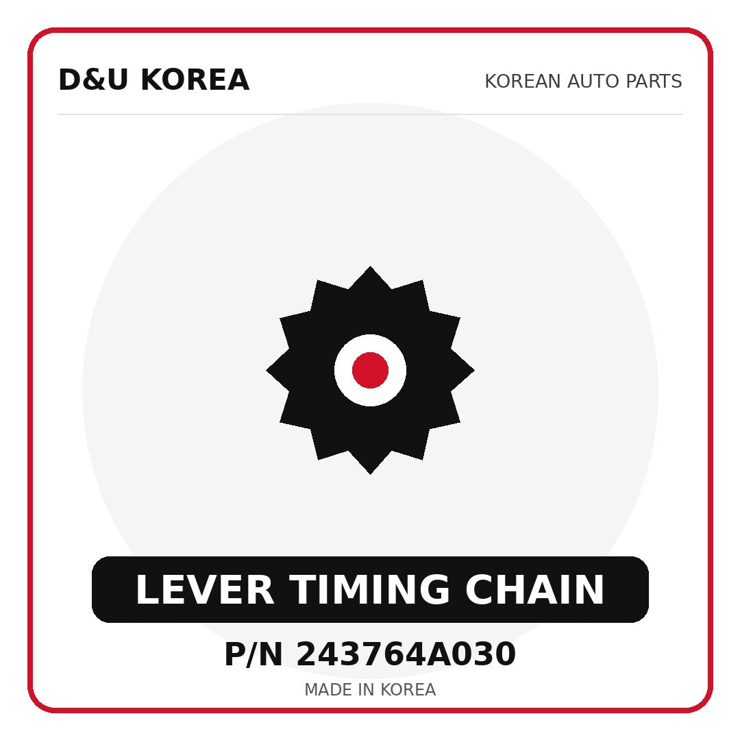 Genuine Mobis LEVER TIMING CHAIN 243764A030 - Korean auto parts from D&U Korea