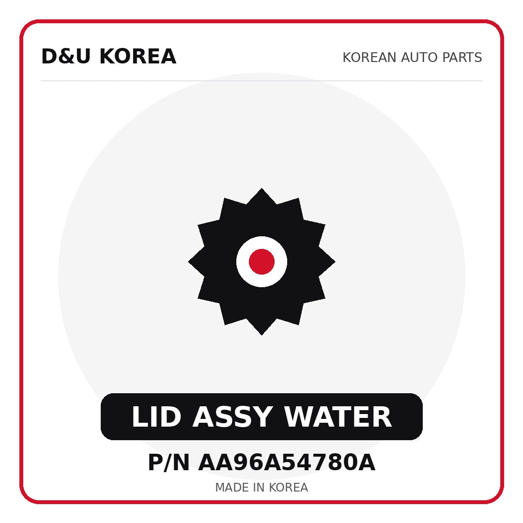 Genuine Mobis LID ASSY WATER AA96A54780A for Korean vehicles | D&U Korea