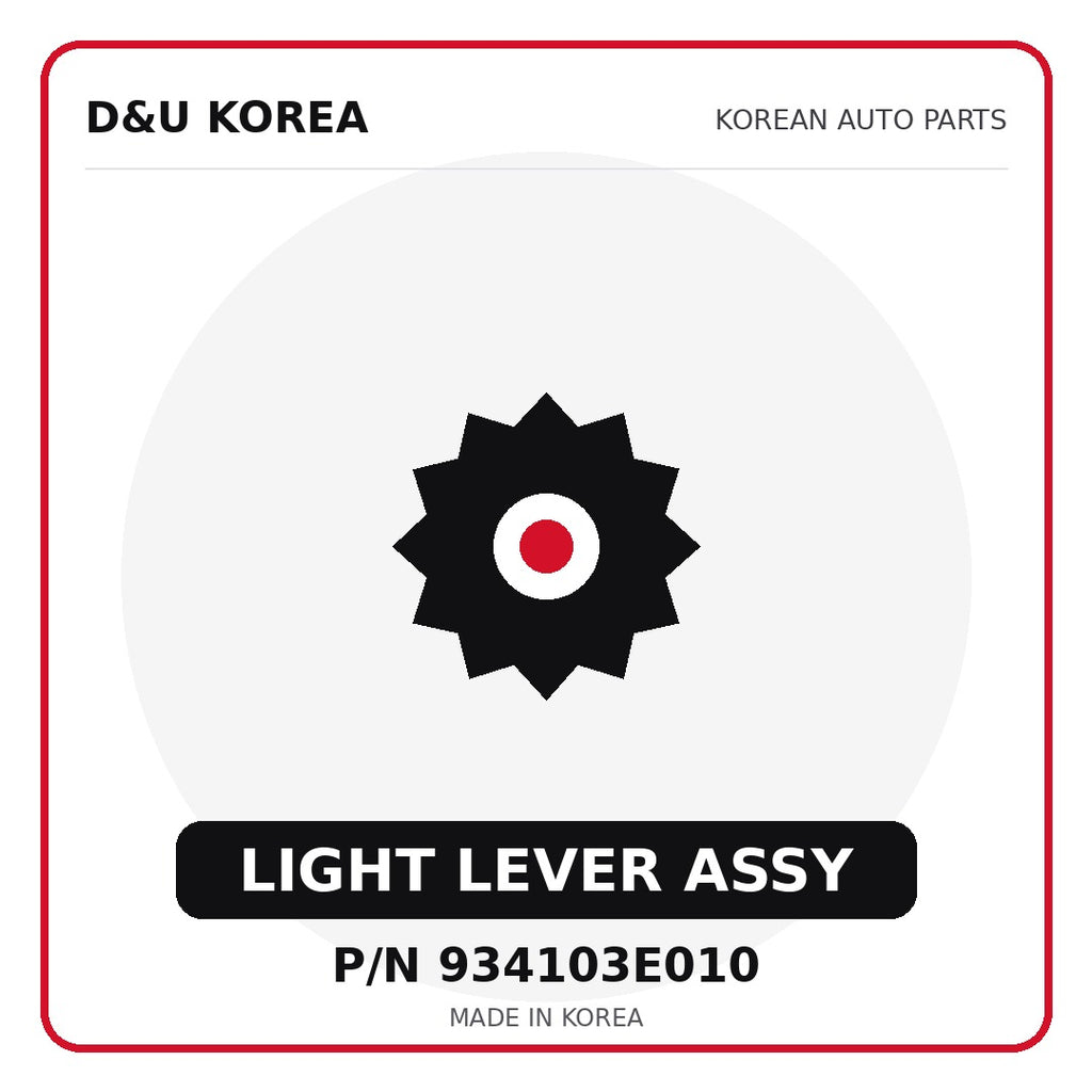 Genuine Mobis LIGHT LEVER ASSY 934103E010 for Korean vehicles | D&U Korea