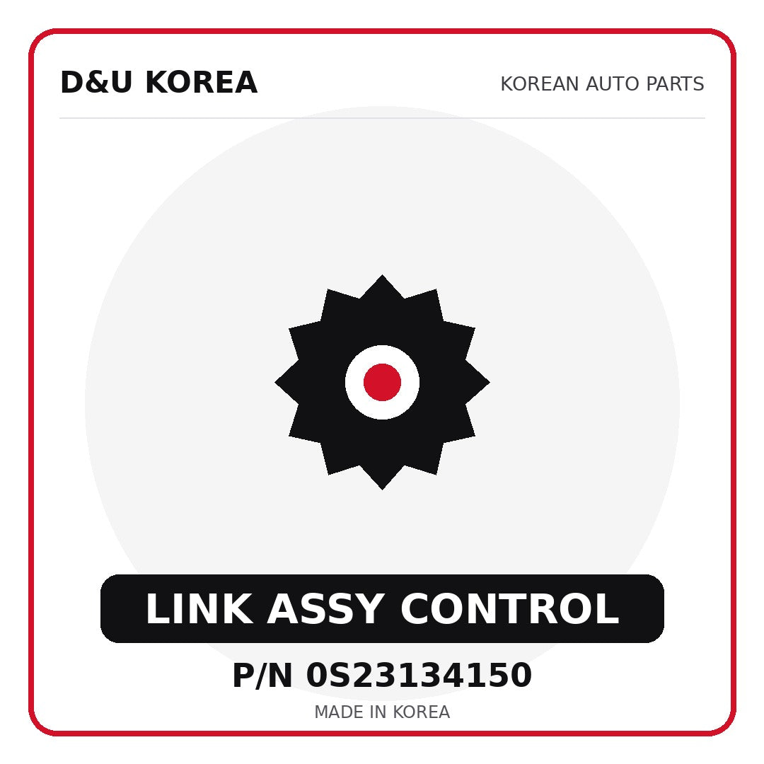 Genuine Mobis LINK ASSY CONTROL 0S23134150 - Korean auto parts from D&U Korea