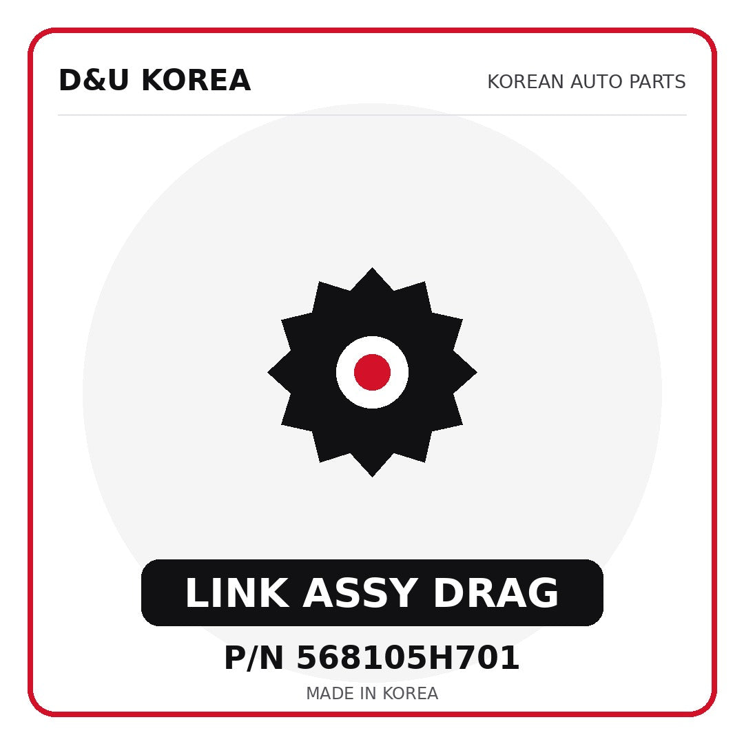 Genuine Mobis LINK ASSY DRAG 568105H701 for Korean vehicles | D&U Korea