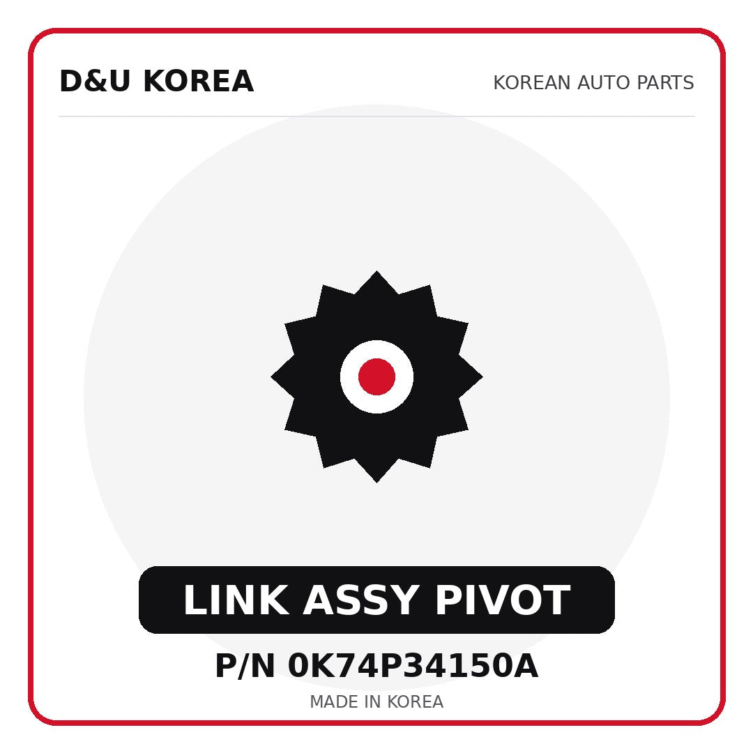 Genuine Mobis LINK ASSY PIVOT 0K74P34150A - Korean auto parts from D&U Korea