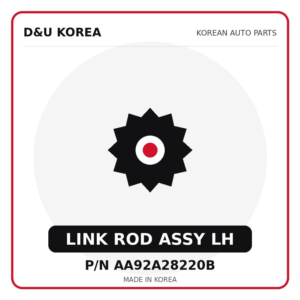 Genuine Mobis LINK ROD ASSY LH AA92A28220B for Korean vehicles | D&U Korea