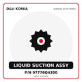Genuine Mobis LIQUID SUCTION ASSY 97776Q4300 for Korean vehicles | D&U Korea