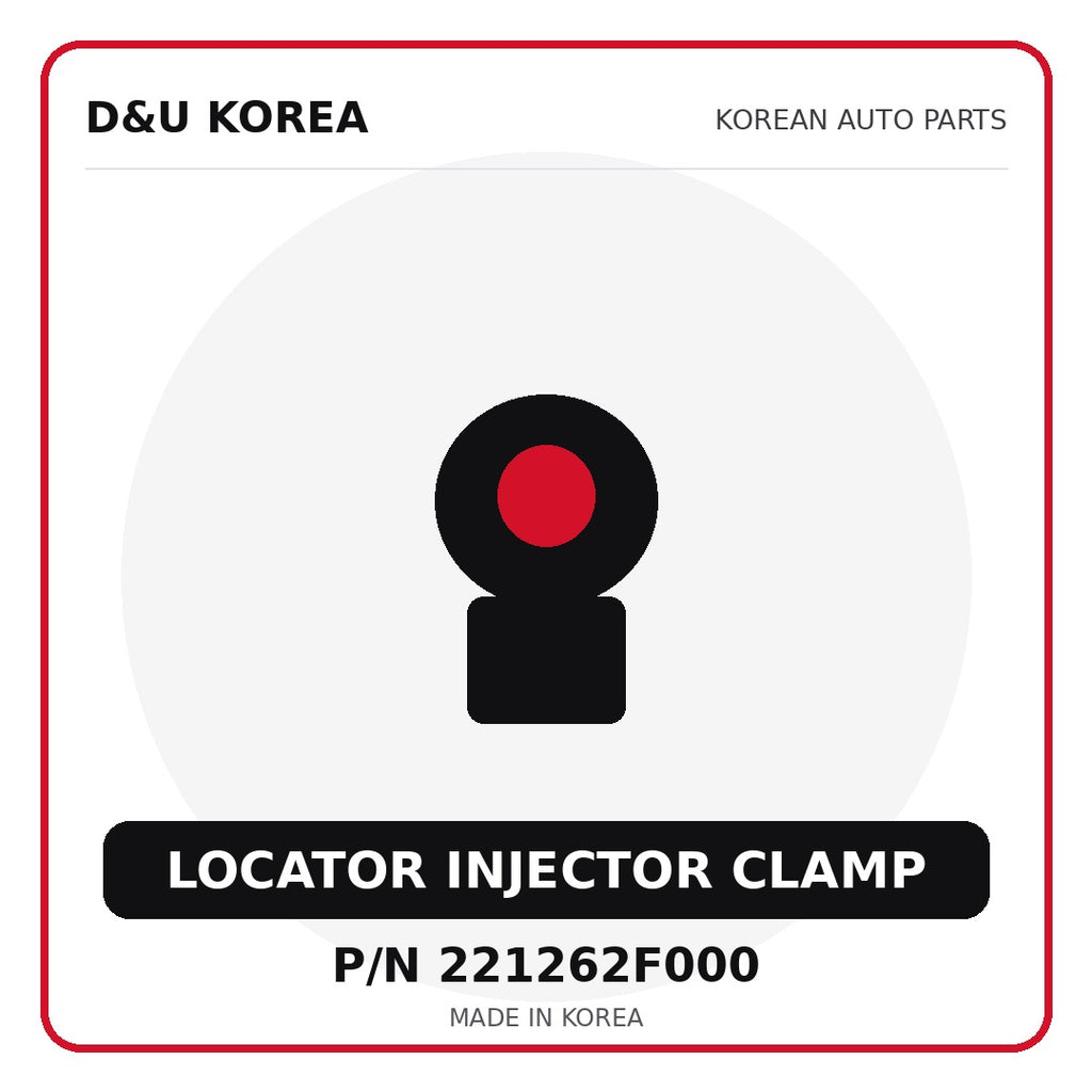 Genuine Mobis LOCATOR INJECTOR CLAMP 221262F000 - Korean auto parts from D&U Korea