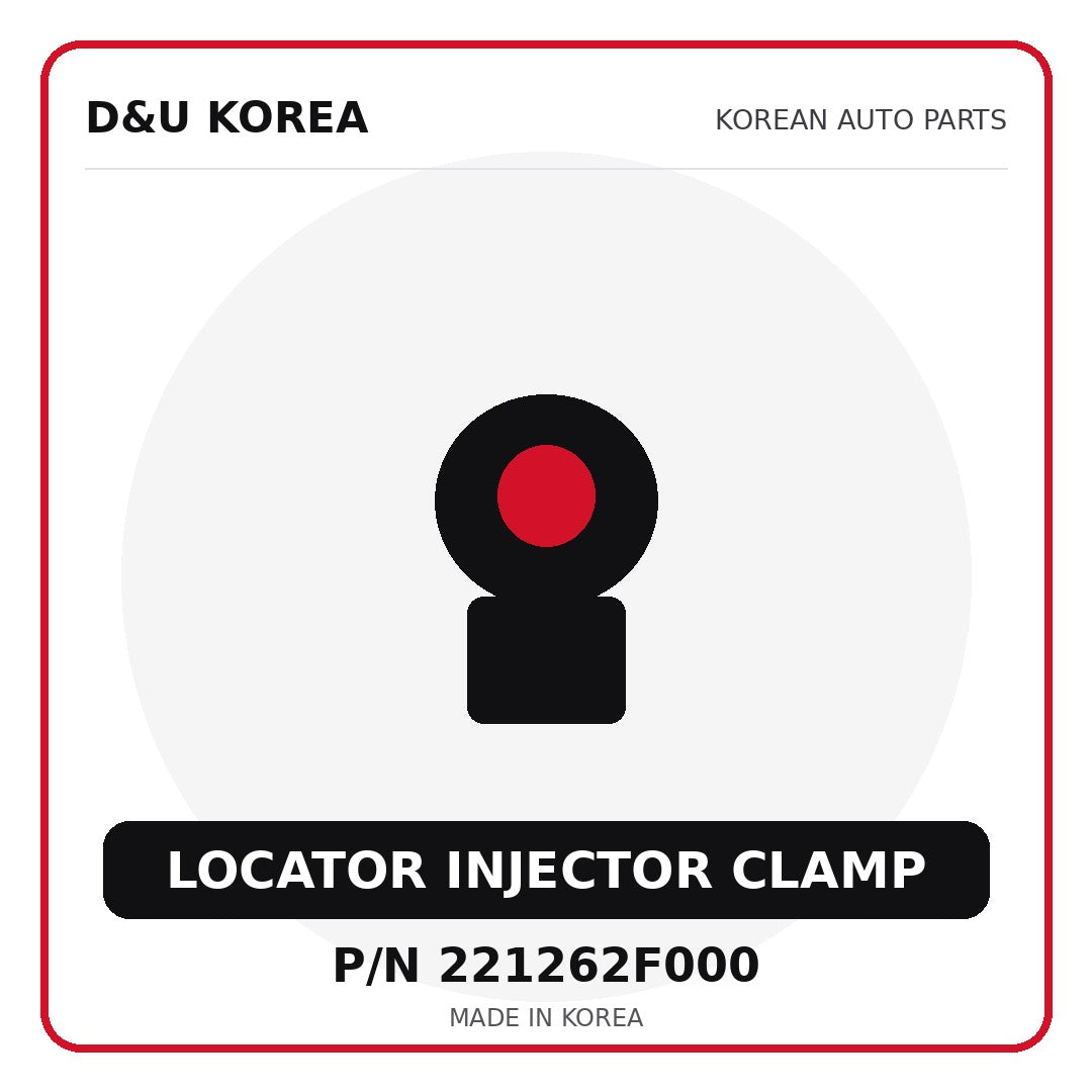 Genuine Mobis LOCATOR INJECTOR CLAMP 221262F000 - Korean auto parts from D&U Korea