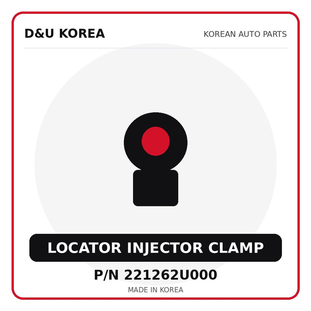 Genuine Mobis LOCATOR INJECTOR CLAMP 221262U000 for Korean vehicles | D&U Korea