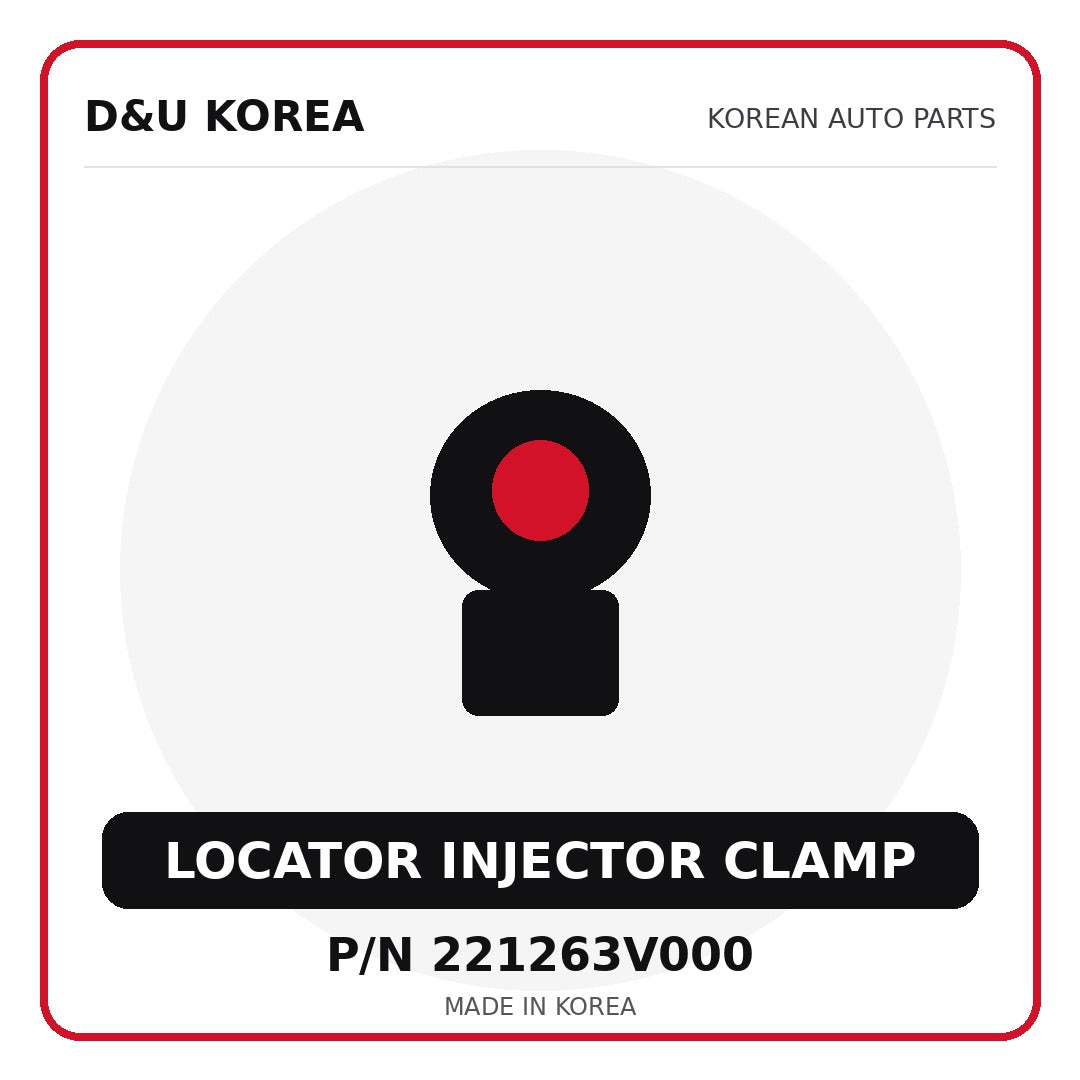 Genuine Mobis LOCATOR INJECTOR CLAMP 221263V000 - Korean auto parts from D&U Korea