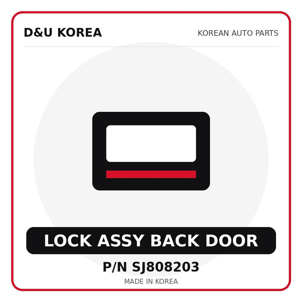 Genuine Mobis LOCK ASSY BACK DOOR SJ808203 for Korean vehicles | D&U Korea