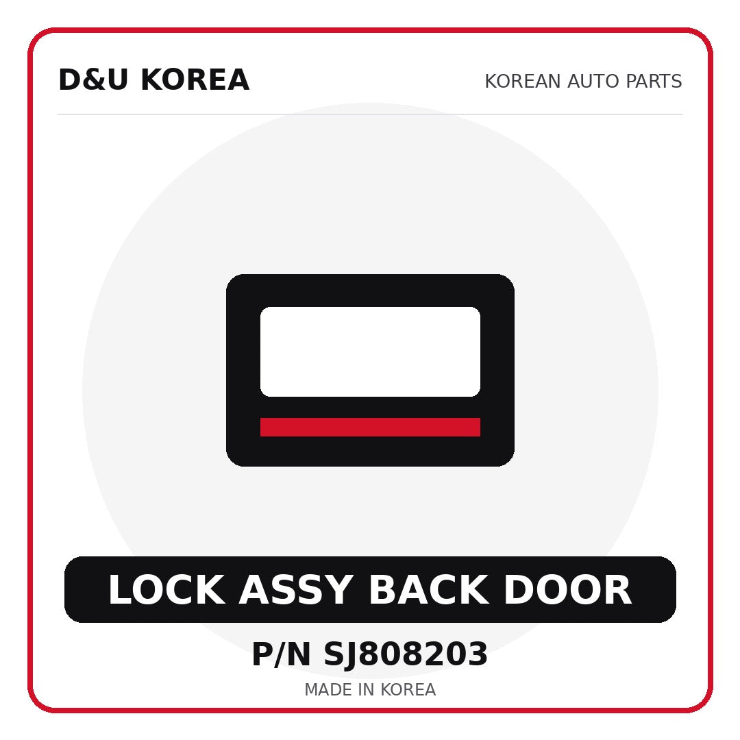 Genuine Mobis LOCK ASSY BACK DOOR SJ808203 for Korean vehicles | D&U Korea