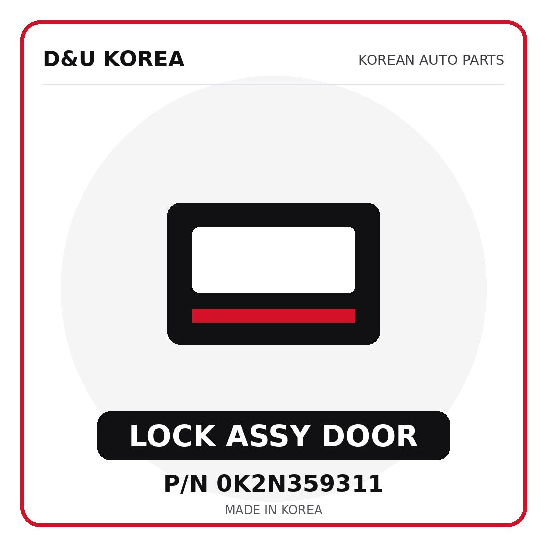 Genuine Mobis LOCK ASSY DOOR 0K2N359311 for Korean vehicles | D&U Korea