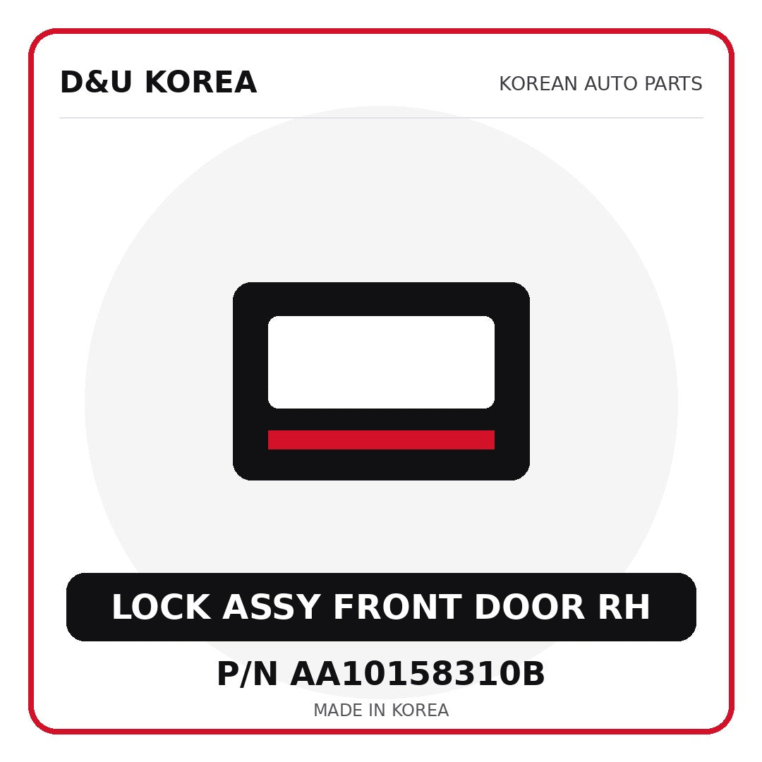 Genuine Mobis LOCK ASSY FRONT DOOR RH AA10158310B for Korean vehicles | D&U Korea