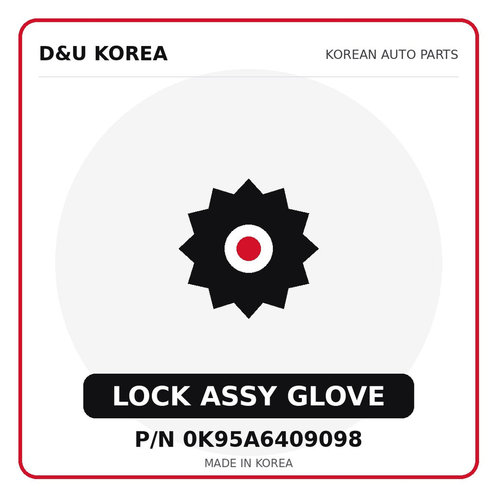 Genuine Mobis LOCK ASSY GLOVE 0K95A6409098 for Korean vehicles | D&U Korea