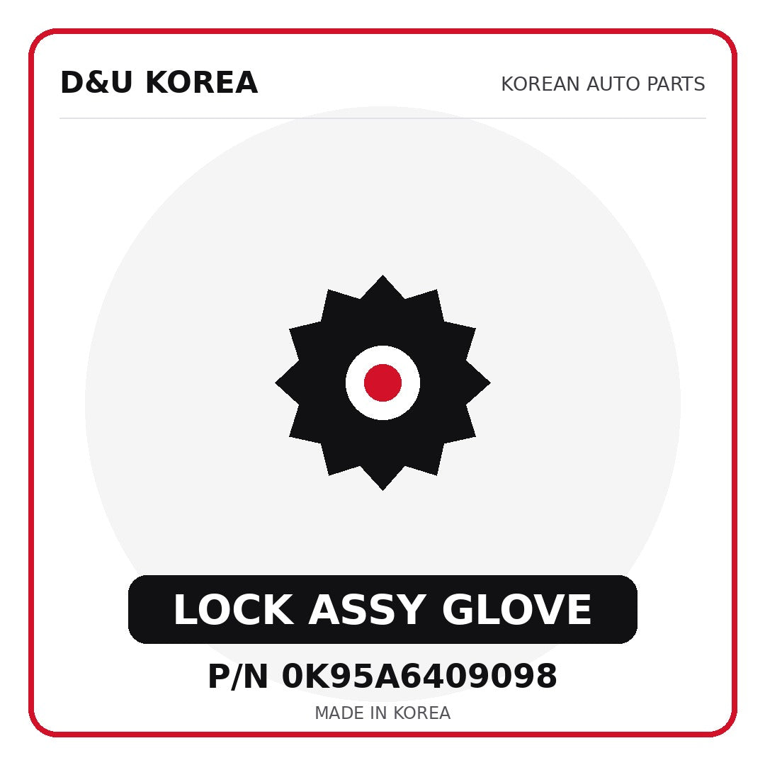 Genuine Mobis LOCK ASSY GLOVE 0K95A6409098 for Korean vehicles | D&U Korea