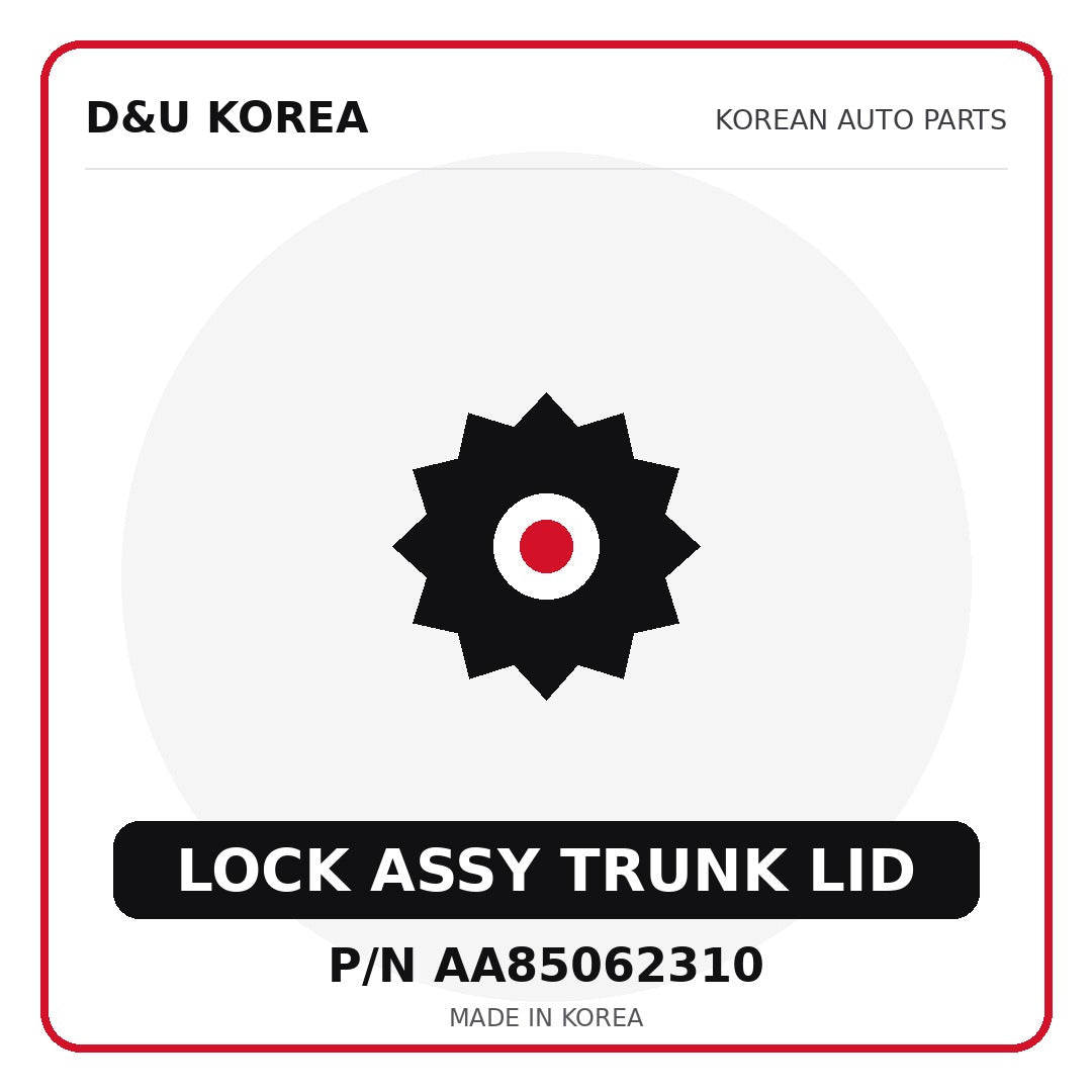 Genuine Mobis LOCK ASSY TRUNK LID AA85062310 for Korean vehicles | D&U Korea