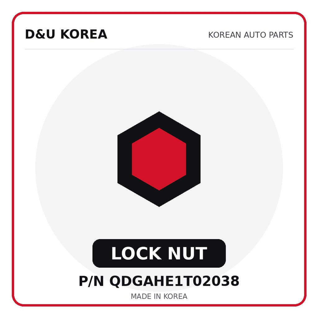 Genuine Mobis LOCK NUT QDGAHE1T02038 - Korean auto parts from D&U Korea