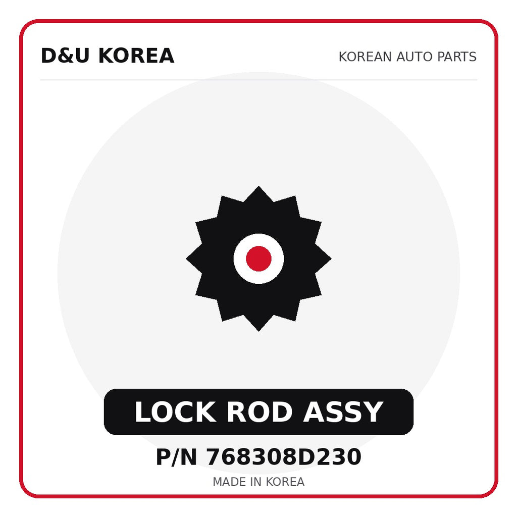 Genuine Mobis LOCK ROD ASSY 768308D230 - Korean auto parts from D&U Korea