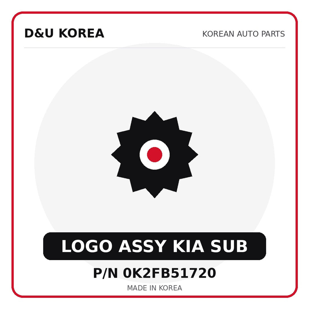 Genuine Mobis LOGO ASSY KIA SUB 0K2FB51720 - Korean auto parts from D&U Korea