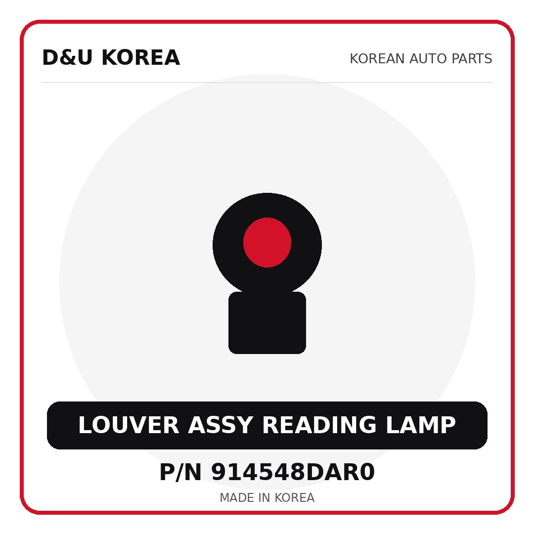 Genuine Mobis LOUVER ASSY READING LAMP 914548DAR0 for Korean vehicles | D&U Korea